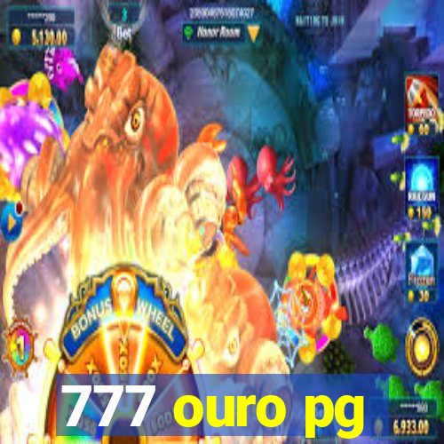 777 ouro pg